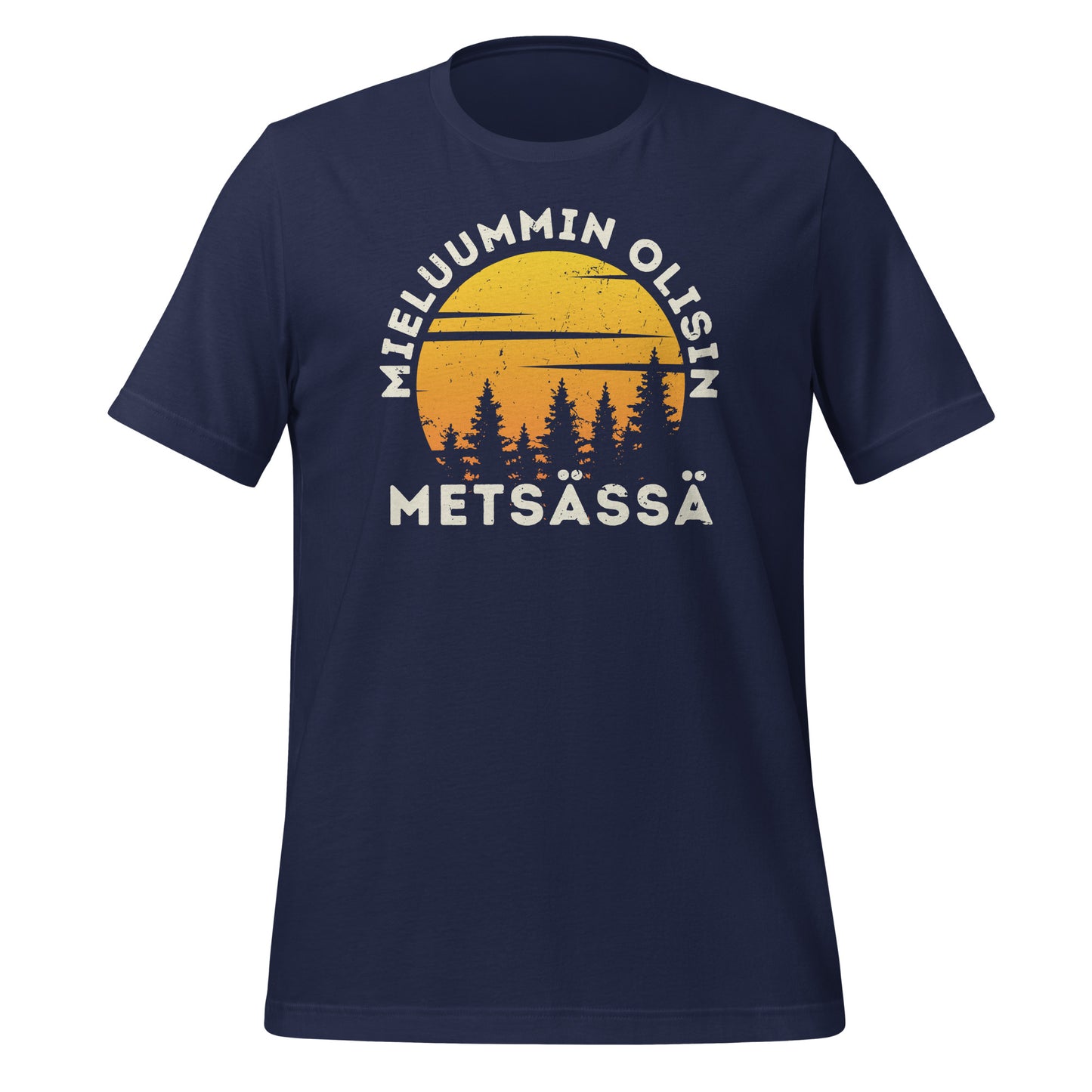 Mieluummin olisin metsässä - sininen t-paita, jossa auringonlasku ja metsän siluetti, tyylikäs lahja luonnon ystäville.