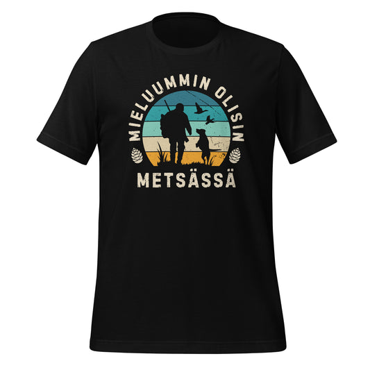 Mieluummin olisin metsässä T-paita – retrotyylinen metsästysteema, jossa siluetti metsästäjästä ja koirasta auringonlaskussa, sopii luonnon ja metsästyksen ystäville