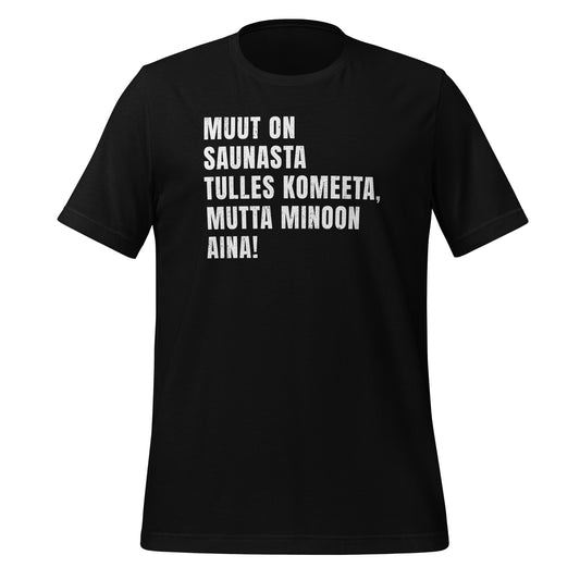 Hauskaa Pohjalaista Saunahuumoria - t-paita huumorintajuiselle