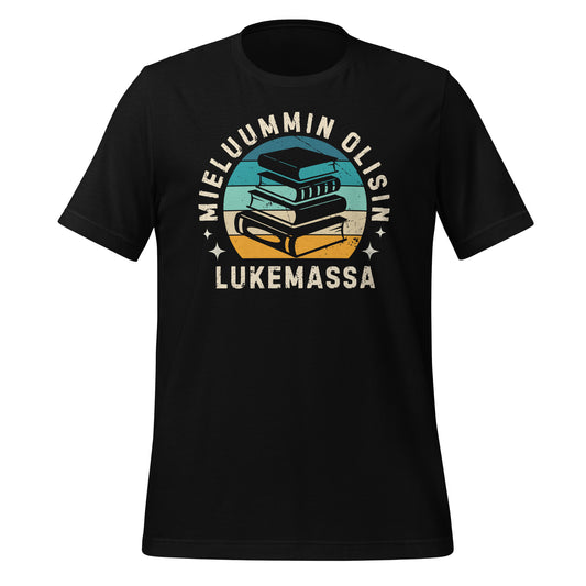 Mieluummin olisin lukemassa - retro t-paita kirjojen ystäville