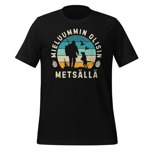 Mieluummin olisin metsällä  musta t-paita metsästäjille, retro-tyylinen metsästysaiheinen design.
