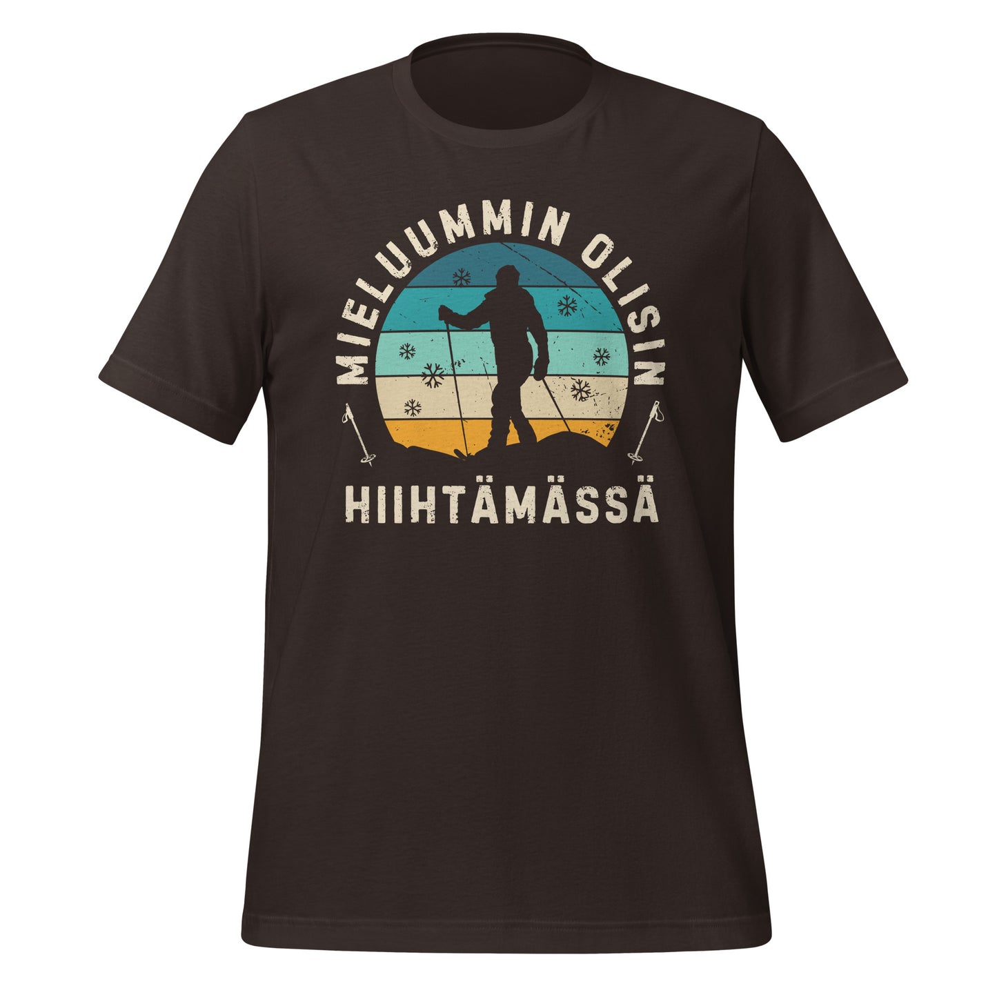 ruskea t-paita - mieluummin olisin hiihtämässä, tyylikäs grafiikka.