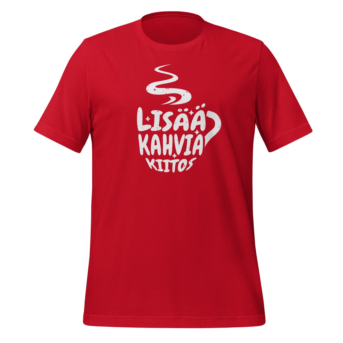 Lisää Kahvia Kiitos - T-paita niille, jotka rakastavat kahvia | Unisex t-paita