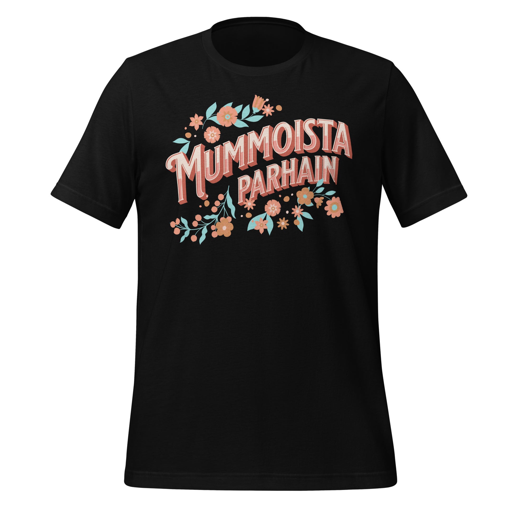 T-paita, jossa kukkakoristeita ja teksti "Mummoista parhain"